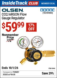 Harbor Freight Coupon OLSEN CO2/ARGON FLOW GAUGE REGULATOR Lot No. 58468 Valid: 12/31/69 - 10/1/26 - $59.99