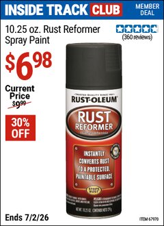 Harbor Freight Coupon RUST-OLEUM 10.25 OZ. RUST REFORMER SPRAY PAINT Lot No. 67970 Valid: 12/31/69 - 7/2/26 - $6.98