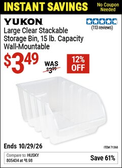 Harbor Freight Coupon YUKON CLEAR STACKING BIN, LARGE Lot No. 71368 Valid: 10/1/26 10/29/26 - $3.49