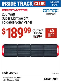 Harbor Freight Coupon PREDATOR 200 WATT SUPER LIGHTWEIGHT FOLDABLE SOLAR PANEL Lot No. 70477 Valid: 12/31/69 - 4/2/26 - $189.99