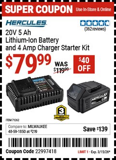 Harbor Freight Coupon HERCULES 20V 5 AH LITHIUM-ION BATTERY AND 4 AMP CHARGER STARTER KIT Lot No. 71262 Expired: 3/15/26 - $79.99