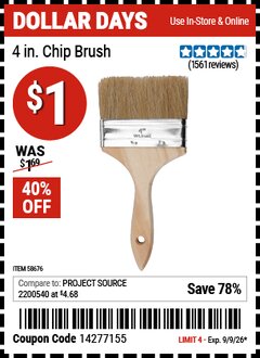 Harbor Freight Coupon 4 IN. CHIP BRUSH Lot No. 58676 EXPIRES: 9/9/26 - $1