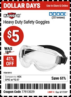 Harbor Freight Coupon RANGER HEAVY DUTY SAFETY GOGGLES Lot No. 58913 Valid Thru: 6/17/26 - $5