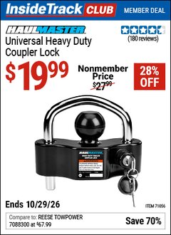 Harbor Freight ITC Coupon HAUL-MASTER UNIVERSAL HEAVY DUTY COUPLER LOCK Lot No. 71056 Dates Valid: 12/31/69 - 10/29/26 - $19.99