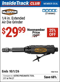 Harbor Freight Coupon MCGRAW 1/4 IN. EXTENDED AIR DIE GRINDER Lot No. 70126 Valid: 12/31/69 - 10/1/26 - $29.99