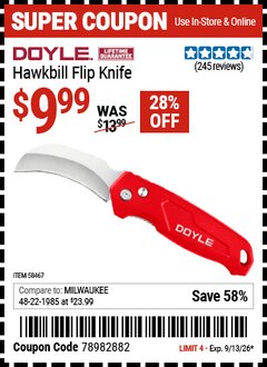 Harbor Freight Coupon DOYLE HAWKBILL FLIP KNIFE Lot No. 58467 Valid Thru: 9/13/26 - $9.99