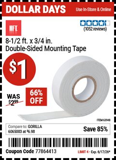 Harbor Freight Coupon HFT 8-1/2 FT. X 3/4 IN. DOUBLE-SIDED MOUNTING TAPE Lot No. 63948 Valid Thru: 6/17/26 - $1