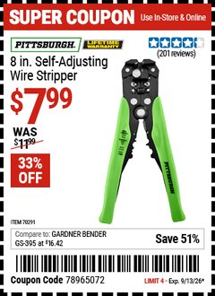 Harbor Freight Coupon PITTSBURGH 8 IN. SELF-ADJUSTING WIRE STRIPPER Lot No. 70291 Valid Thru: 9/13/26 - $7.99