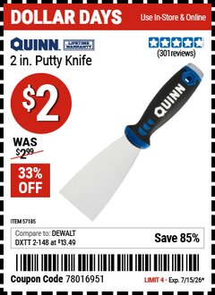 Harbor Freight Coupon QUINN 2 IN. PUTTY KNIFE Lot No. 57185 Valid Thru: 7/15/26 - $2