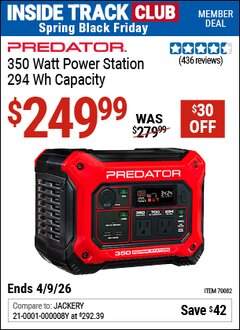 Harbor Freight ITC Coupon PREDATOR 350 WATT POWER STATION, 294 WH CAPACITY Lot No. 70082 Expired: 4/9/26 - $249.99