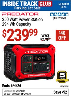 Harbor Freight ITC Coupon PREDATOR 350 WATT POWER STATION, 294 WH CAPACITY Lot No. 70082 Expired: 6/4/26 - $239.99