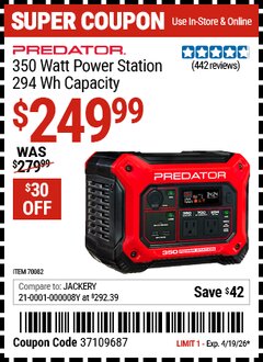 Harbor Freight Coupon PREDATOR 350 WATT POWER STATION, 294 WH CAPACITY Lot No. 70082 Expired: 4/19/26 - $249.99