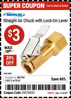 Harbor Freight Coupon MERLIN STRAIGHT AIR CHUCK WITH LOCK-ON LEVER Lot No. 70809 Valid Thru: 11/4/26 - $3