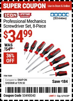 Harbor Freight Coupon ICON PROFESSIONAL MECHANICS SCREWDRIVER SET, 8-PIECE, RED Lot No. 70309 Expired: 6/14/26 - $34.99