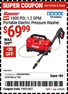 Harbor Freight Coupon BAUER 1800 PSI, 1.2 GPM PORTABLE ELECTRIC PRESSURE WASHER Lot No. 70139 Expired: 1/25/26 - $69.99