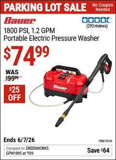 Harbor Freight Coupon BAUER 1800 PSI, 1.2 GPM PORTABLE ELECTRIC PRESSURE WASHER Lot No. 70139 Valid Thru: 6/7/26 - $74.99