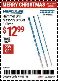 Harbor Freight Coupon HERCULES HAMMER DRILL MASONRY BIT SET, 3-PIECE Lot No. 70107 Expired: 12/28/25 - $12.99
