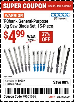 Harbor Freight Coupon WARRIOR T-SHANK GENERAL-PURPOSE JIG SAW BLADE SET, 15-PIECE Lot No. 68090 EXPIRES: 10/25/26 - $4.99