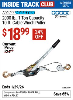 Harbor Freight ITC Coupon HAUL-MASTER 2000 LB., 1 TON CAPACITY 10 FT. CABLE WINCH PULLER Lot No. 71107 Dates Valid: 12/31/69 - 1/29/26 - $18.99