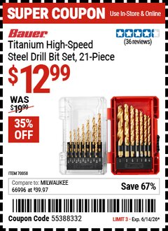 Harbor Freight Coupon BAUER TITANIUM HIGH-SPEED STEEL DRILL BIT SET, 21-PIECE Lot No. 70858 Expired: 6/14/26 - $12.99