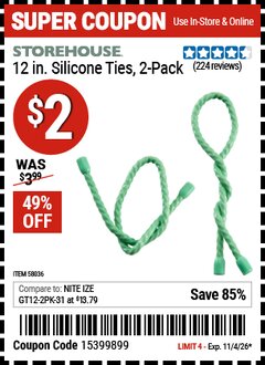 Harbor Freight Coupon STOREHOUSE 12 IN. SILICONE TIES, 2-PACK Lot No. 58036 Valid Thru: 11/4/26 - $2