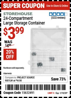 Harbor Freight Coupon STOREHOUSE 24-COMPARTMENT LARGE STORAGE CONTAINER Lot No. 94458 Valid Thru: 1/19/26 - $3.99