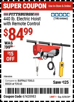 Harbor Freight Coupon PITTSBURGH 440 LB. ELECTRIC HOIST WITH REMOTE CONTROL Lot No. 60346 EXPIRES: 8/30/26 - $84.99
