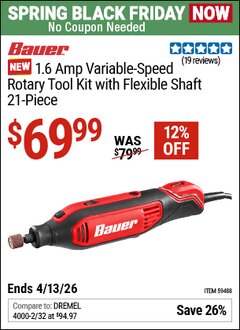 Harbor Freight Coupon BAUER 1.6 AMP VARIABLE-SPEED ROTARY TOOL KIT, 21-PIECE Lot No. 59488 Expired: 4/12/26 - $69.99