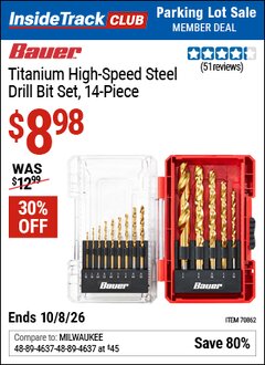 Harbor Freight ITC Coupon BAUER TITANIUM HIGH-SPEED STEEL DRILL BIT SET, 14-PIECE Lot No. 70862 Expired: 10/8/26 - $8.98