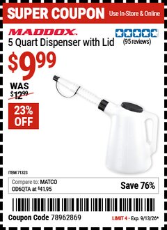 Harbor Freight Coupon MADDOX 5 QUART DISPENSER WITH LID Lot No. 71323 Valid Thru: 9/13/26 - $9.99