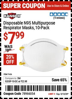 Harbor Freight Coupon RANGER DISPOSABLE N95 MULTIPURPOSE RESPIRATOR MASKS, 10-PACK Lot No. 71436 Valid Thru: 9/13/26 - $7.99