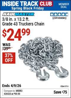 Harbor Freight ITC Coupon HAUL-MASTER 3/8 IN. X 13.2 FT., GRADE 43 TRUCKERS CHAIN Lot No. 97711 Expired: 4/9/26 - $24.99
