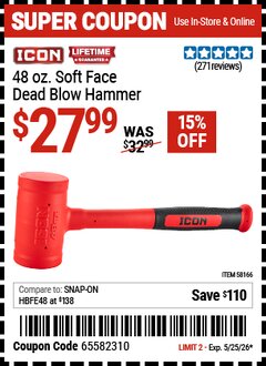 Harbor Freight Coupon ICON 48 OZ. SOFT FACE DEAD BLOW HAMMER Lot No. 58166 Expired: 5/25/26 - $27.99