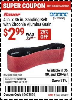Harbor Freight Coupon BAUER 4 IN. X 36 IN. SANDING BELT WITH ZIRCONIA ALUMINA GRAIN Lot No. 70653/70660/70661 Expired: 5/25/26 - $2.99