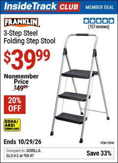 Harbor Freight ITC Coupon FRANKLIN 3-STEP STEEL FOLDING STEP STOOL Lot No. 70940 Dates Valid: 12/31/69 - 10/29/26 - $39.99