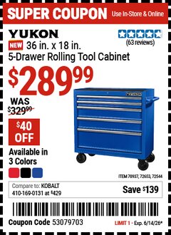 Harbor Freight Coupon YUKON 36 IN. X 18 IN., 5-DRAWER ROLLING TOOL CABINET Lot No. 70937/72544/72653 Expired: 6/14/26 - $289.99