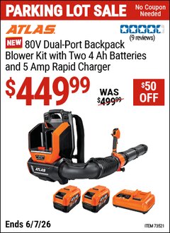 Harbor Freight Coupon ATLAS 80V DUAL-PORT BACKPACK BLOWER KIT WITH TWO 4 AH BATTERIES AND 5A RAPID CHARGER Lot No. 73521 Valid Thru: 6/7/26 - $449.99