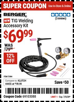 Harbor Freight Coupon BERGER TIG WELDING ACCESSORY KIT Lot No. 72984 Expired: 7/5/26 - $69.99