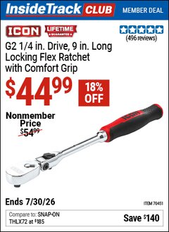 Harbor Freight ITC Coupon ICON G2 1/4 IN. DRIVE, 9 IN. LONG LOCKING FLEX RATCHET WITH COMFORT GRIP Lot No. 70451 Dates Valid: 12/31/69 - 7/30/26 - $44.99