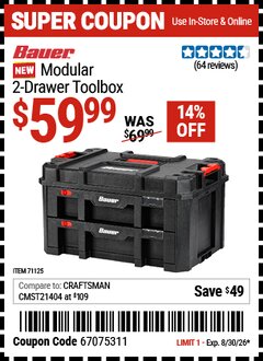 Harbor Freight Coupon BAUER MODULAR 2-DRAWER TOOLBOX Lot No. 71125 EXPIRES: 8/30/26 - $59.99