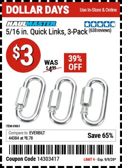 Harbor Freight Coupon HAUL-MASTER 5/16 IN. QUICK LINKS, 3-PACK Lot No. 69061 EXPIRES: 9/9/26 - $3
