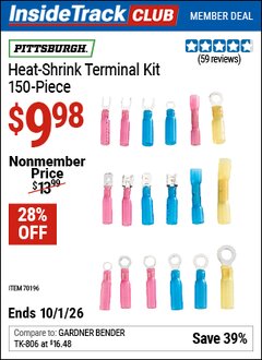 Harbor Freight Coupon PITTSBURGH HEAT-SHRINK TERMINAL KIT, 150-PIECE Lot No. 70196 Valid: 12/31/69 - 10/1/26 - $9.98