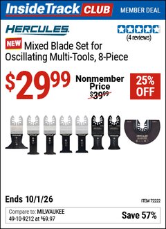 Harbor Freight Coupon HERCULES MIXED BLADE SET FOR OSCILLATING MULTI-TOOLS, 8-PIECE Lot No. 72222 Valid: 12/31/69 - 10/1/26 - $29.99