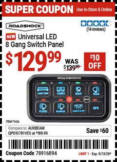 Harbor Freight Coupon ROADSHOCK UNIVERSAL LED 8 GANG SWITCH PANEL Lot No. 71426 Valid Thru: 9/13/26 - $129.99
