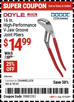 Harbor Freight Coupon DOYLE 16 IN. HIGH-PERFORMANCE V-JAW GROOVE JOINT PLIERS Lot No. 64464 Valid Thru: 9/13/26 - $14.99
