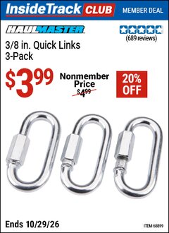 Harbor Freight ITC Coupon HAUL-MASTER 3/8 IN. QUICK LINKS, 3-PACK Lot No. 68899 Dates Valid: 12/31/69 - 10/29/26 - $3.99