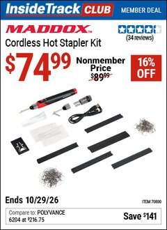 Harbor Freight ITC Coupon MADDOX CORDLESS HOT STAPLER KIT Lot No. 70800 Dates Valid: 12/31/69 - 10/29/26 - $74.99