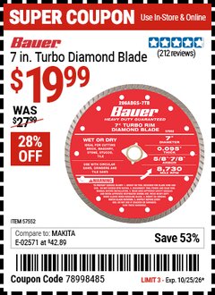 Harbor Freight Coupon BAUER 7 IN. TURBO DIAMOND BLADE Lot No. 57552 EXPIRES: 10/25/26 - $19.99