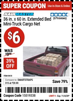 Harbor Freight Coupon HAUL-MASTER 36 IN. X 60 IN. EXTENDED BED MINI-TRUCK CARGO NET Lot No. 69618 Valid Thru: 11/4/26 - $6