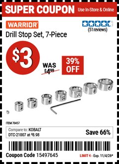 Harbor Freight Coupon WARRIOR DRILL STOP SET, 7 -PIECE Lot No. 70457 Valid Thru: 11/4/26 - $3